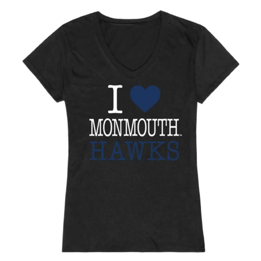 I Love Monmouth University Hawks Womens T-Shirt
